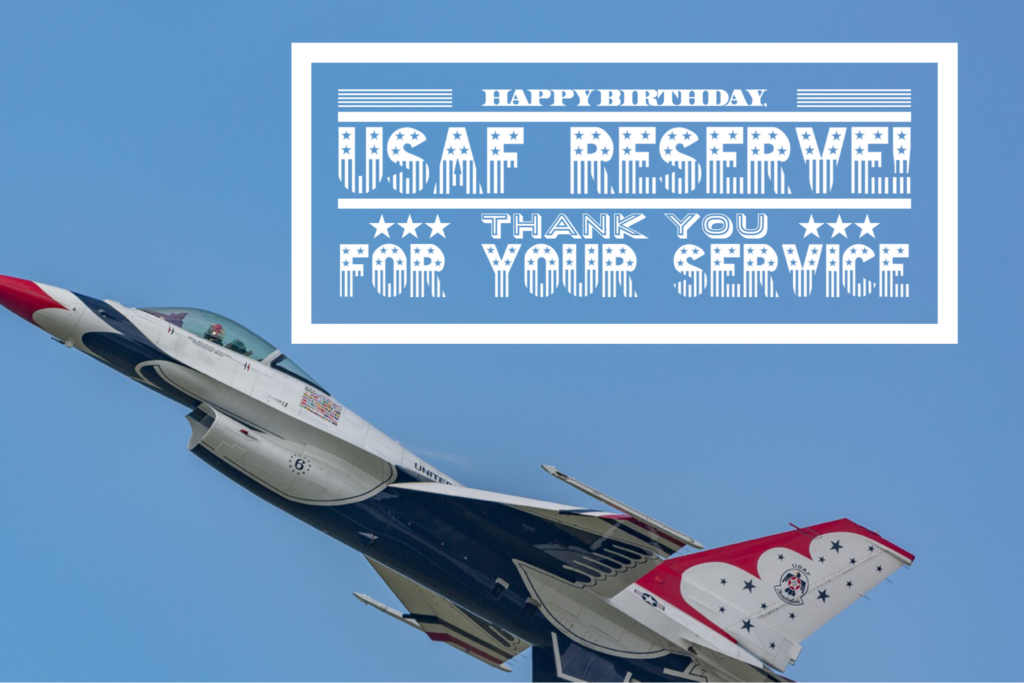 Air Force Reserve Birthday April 14